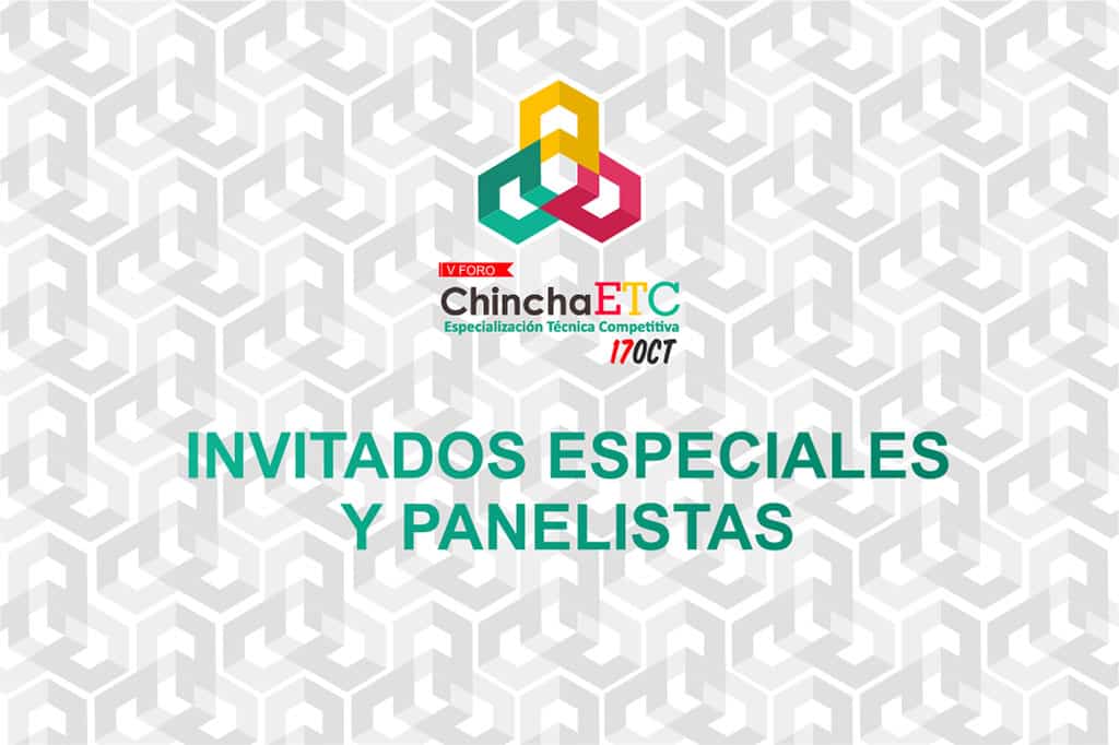 V-foro-chincha-Etc-2018-Invitados-y-Panelistas