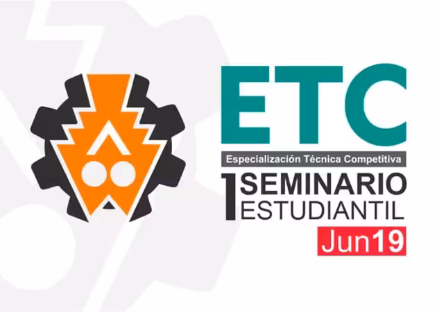 Primer Seminario Estudiantil de Especialización Técnica Competitiva