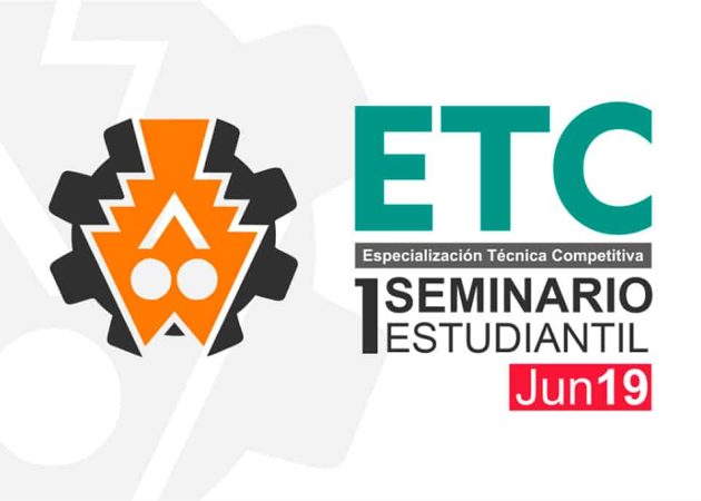 Primer Seminario Estudiantil de Especialización Técnica Competitiva