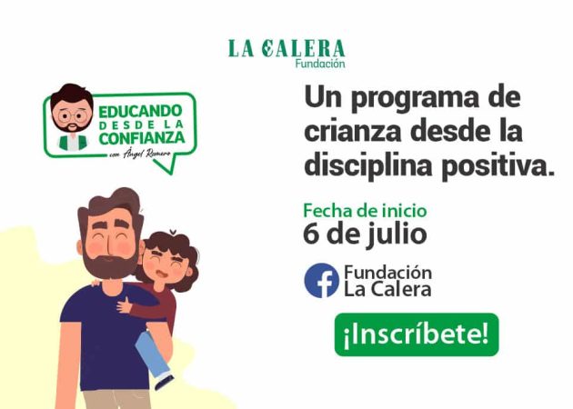 ¡Pronto iniciará la tercera edición de nuestro programa “Educando desde la confianza”!